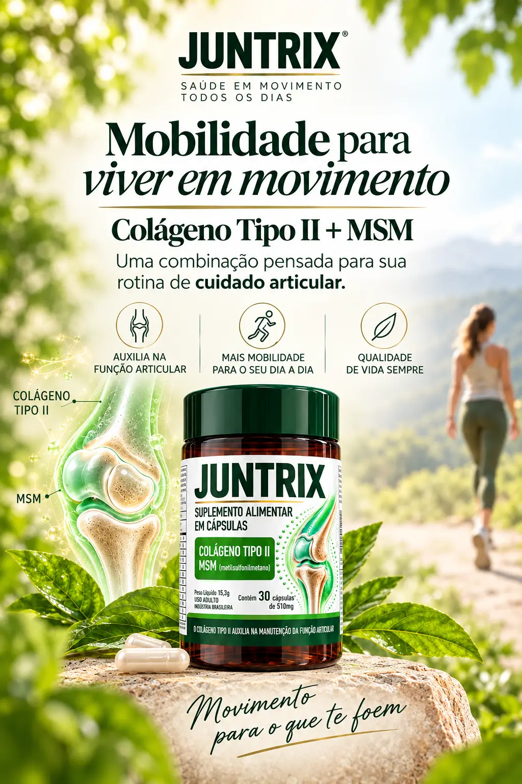 Juntrix Colágeno Tipo II + MSM — mobilidade para viver em movimento